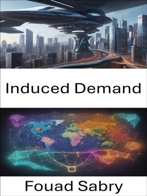 cover image of Induced Demand